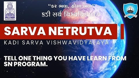 Tell one thing you have learn from SN Program (SN-82) A unique Initiative to lead with love by KSV.