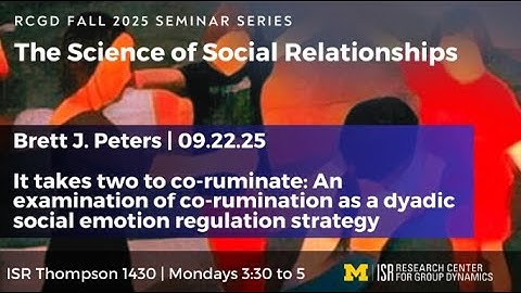 It Takes Two, Co-Ruminate: An Examination of Co-Rumination as a Dyadic Soc Emotion Regulation Strat