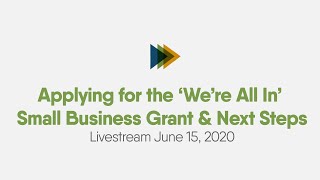 Focus Forward - Applying for the 'We're All In' Small Business Grant & Next Steps