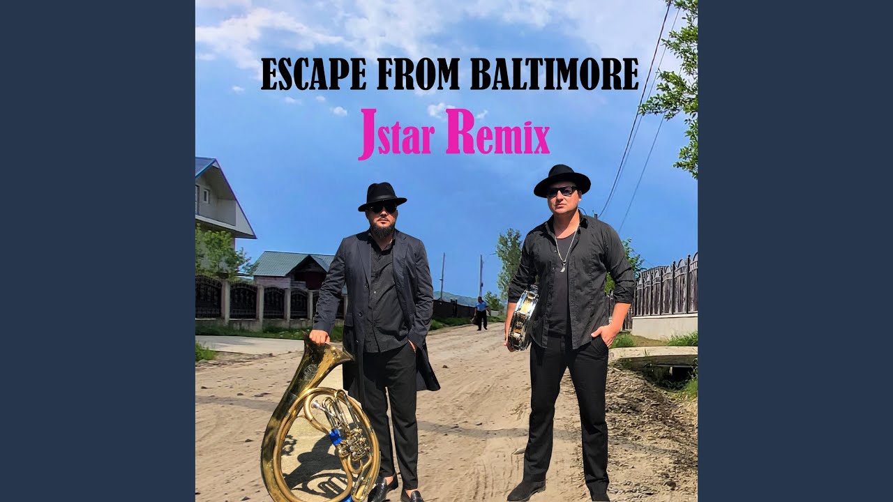在 YouTube 上观看 Escape From Baltimore (Jstar Remix)