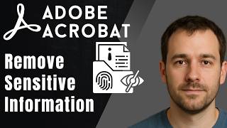How to Remove Sensitive Information From a PDF Using Adobe Acrobat Pro DC (2026 Updated Guide)