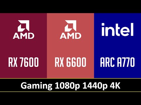 RX 7600 vs RX 6600 vs ARC A770 - Gaming 1080p 1440p 4K