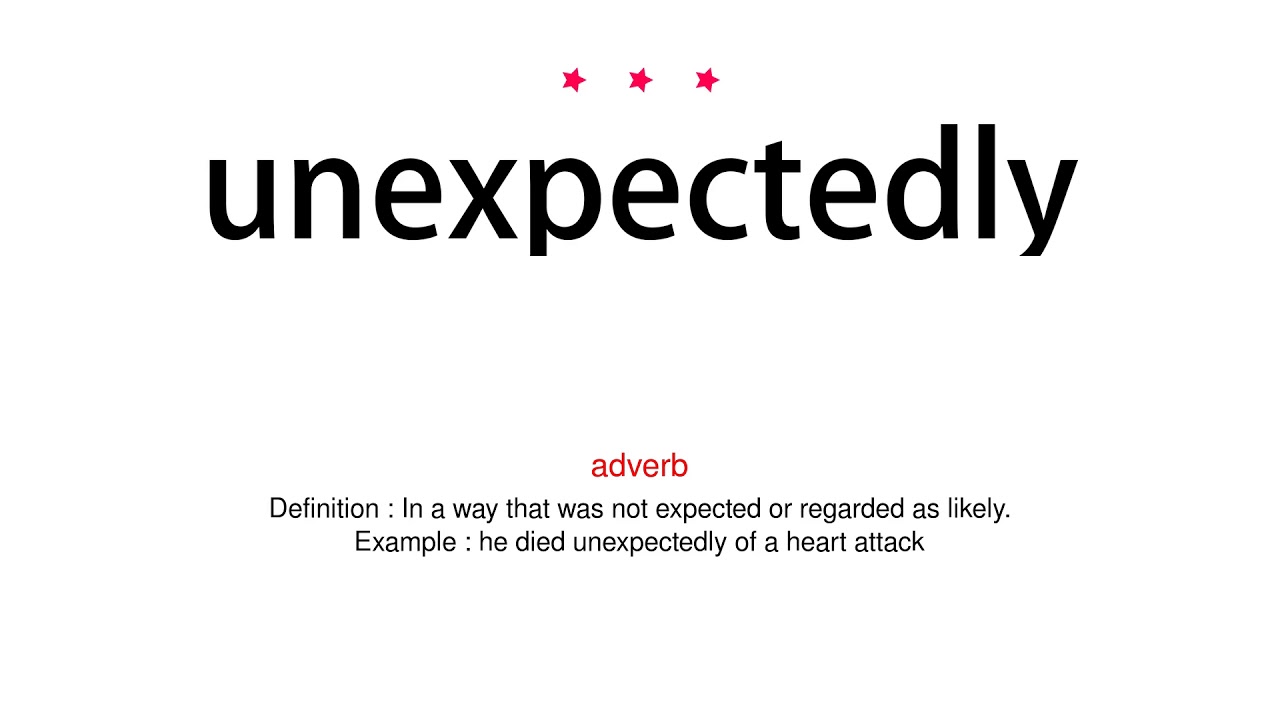 How to pronounce unexpectedly - Vocab Today