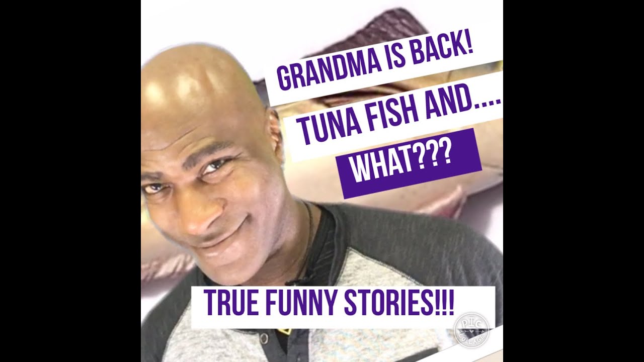Funny True Stories Tuna Fish and What??? Crazy Food Combos! YouTube