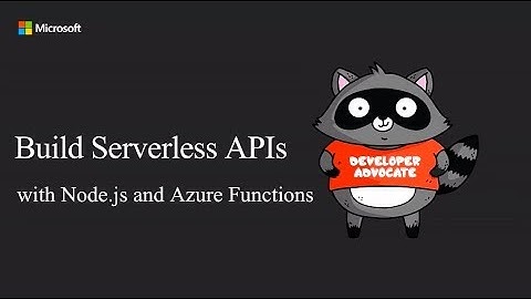 Build Nodejs APIs using Serverless on Azure - Simona Cotin
