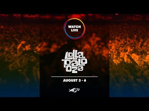 Lollapalooza Live Stream Lineup Announcement - Watch LIVE Aug 3 - 6