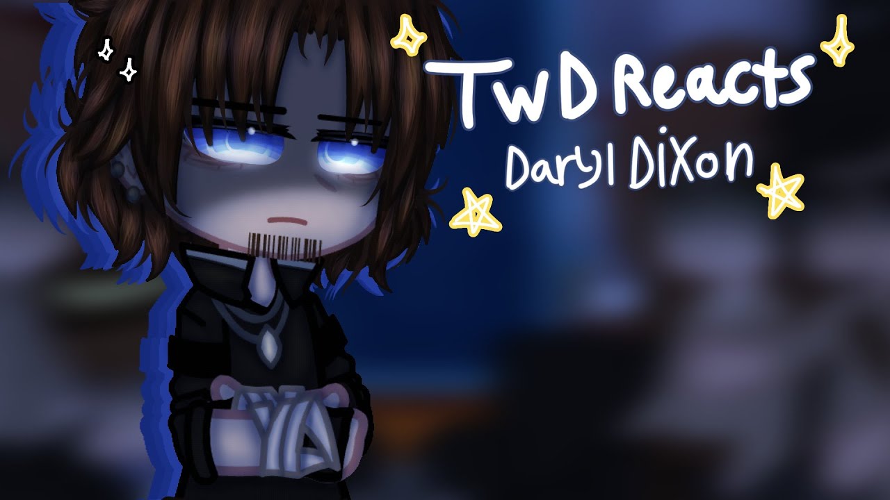TWD Reacts to.. {} Daryl Dixon {} 1/6 {} NO SHIPS!