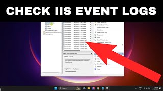 How to Check IIS Event Logs in Windows Event Viewer