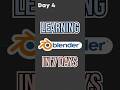 Learning blender in only a WEEK - Day 4 #blender #shorts