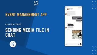 Sending Media File In Chat || Event Management App Flutter screenshot 5