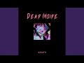 Dead Inside Dead Inside