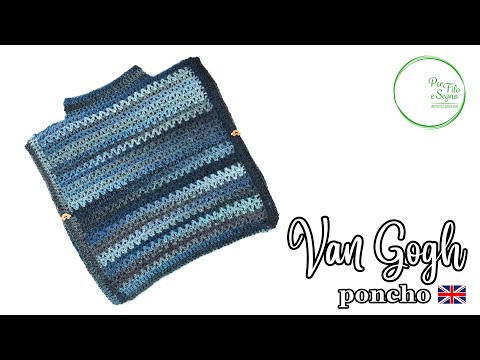 Comment crocheter un poncho très facile - Van Gogh poncho
