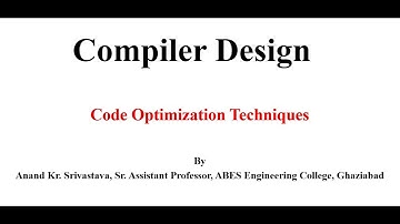 Compiler Design | Lecture 1 |  Code optimization and code Generation
