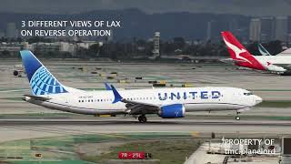 PART 1 30 Minutes of reverse operation takeoff and landing at LAX.