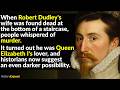 The Tudor's Most Intriguing Mystery: Robert Dudley's Story