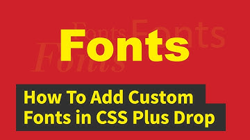 How To Add Custom Fonts in CSS | Quick Tutorial