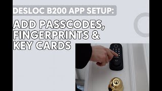 DESLOC B200 Fingerprint Smart Door Lock | Configuration and Setup #smartdoorlock