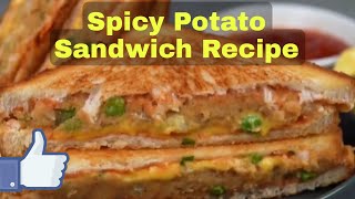 Y Potato Sandwich Aloo Sandwich Sandwich Recipe