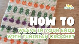 Weaving your ends in with Tunisian Crochet | HOW TO