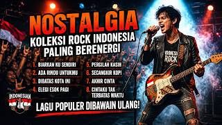 Nostalgia Lagu Pop Indonesia Cover Rock Terbaik 2026  Lagu Kenangan Untuk Teman Perjalanan