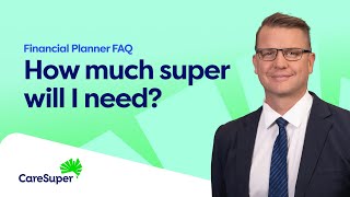 How much super do I need to retire? | Financial Planner FAQ