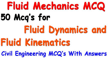 fluid mechanics mcq | fluid dynamics and kinematics | mechanics of fluids mcq | fluids mcq | GATE