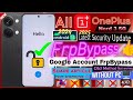 OnePlus Nord 3 5G All OnePlus FRP Bypass Without PC 2024/2025 "Share Article" Not ...