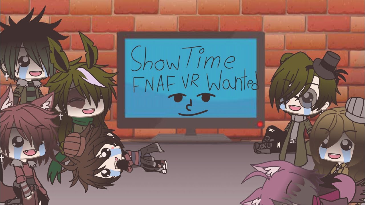 Fnaf 3 react to | ShowTime | FNAF VR Wanted |