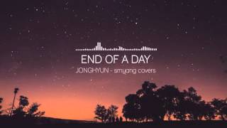 JONGHYUN (종현) - 하루의 끝 (End of a day) - Piano Cover chords