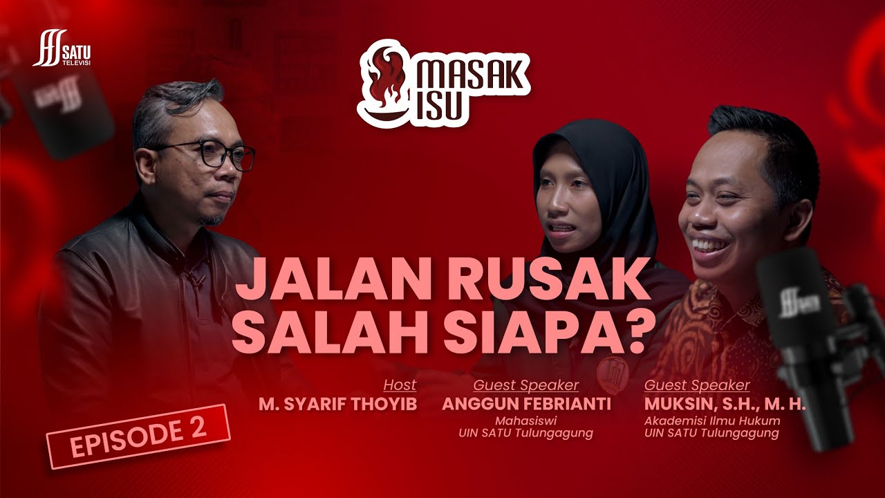 MASAK ISU II JALAN RUSAK SALAH SIAPA?