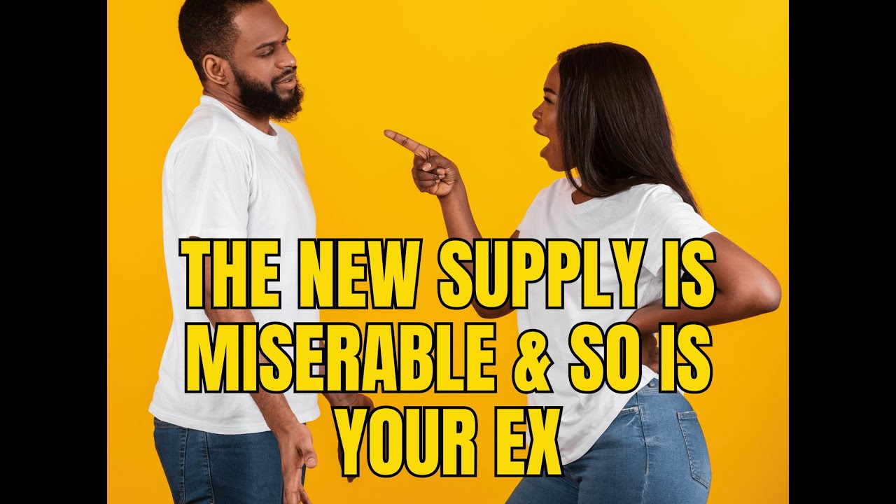Why the New Supply is Miserable & the Narcissist is Already Looking for ...