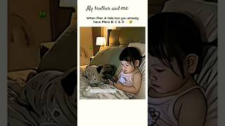 #my brother and #me have #second #plan also#@rajveersingh-zy3wk##youtube Short