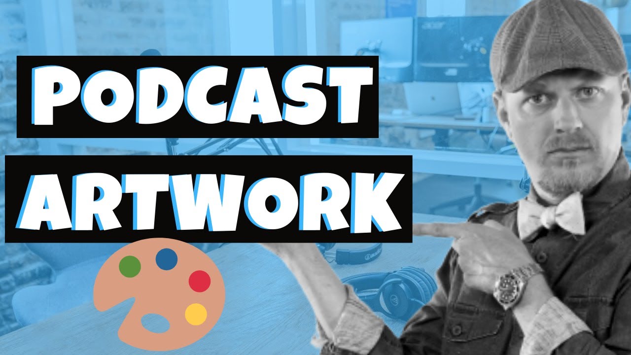 Podcasting 101 How To Create Podcast Artwork for Free YouTube