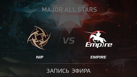 NiP vs  Empire, Fallout EU Qualifier, Game 2