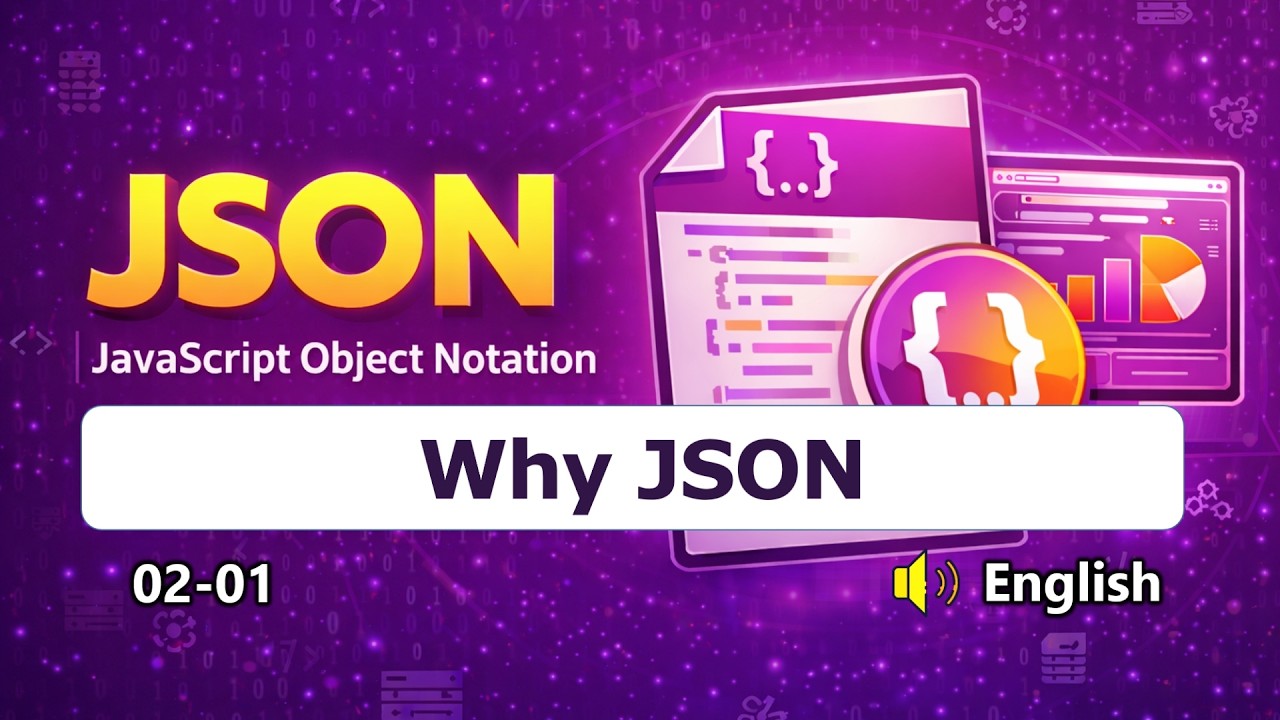 [02-01] Why JSON Makes Sense in Modern Programming - YouTube