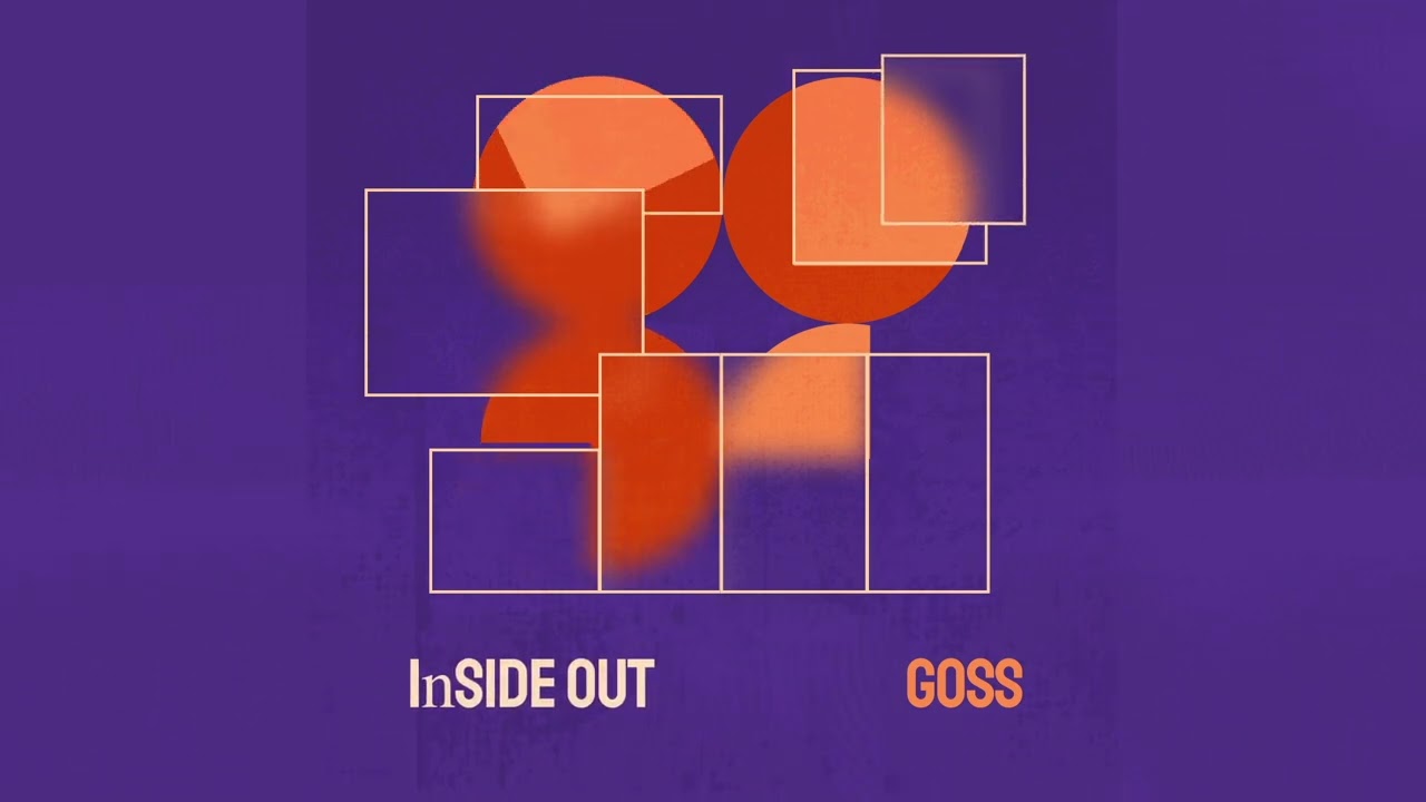 Inside out - GOSS