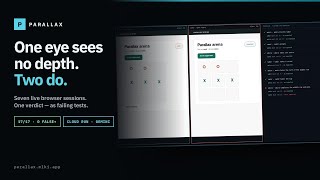 Parallax — Seven Browser Sessions, One Verdict | AI Agent for Real-Time App Testing (Demo) screenshot 2