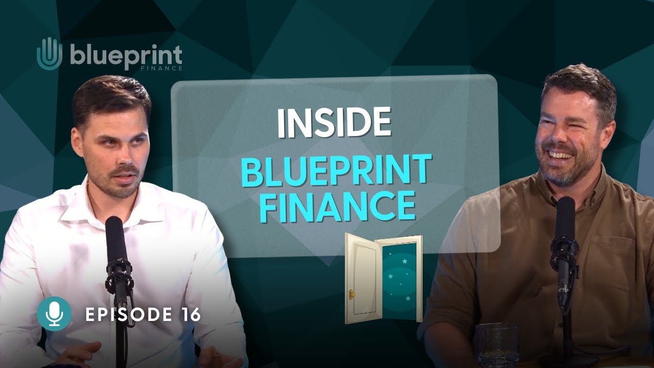 THE PODCAST | Blueprint Finance - Mortgage Brokers, Kiwisaver Advisers, and  Insurance Advisers in Auckland