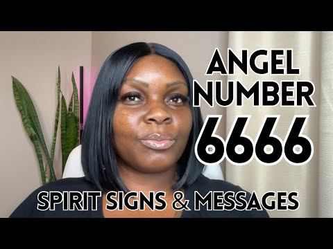 Angel Number 6666 Spirit Signs And Messages 