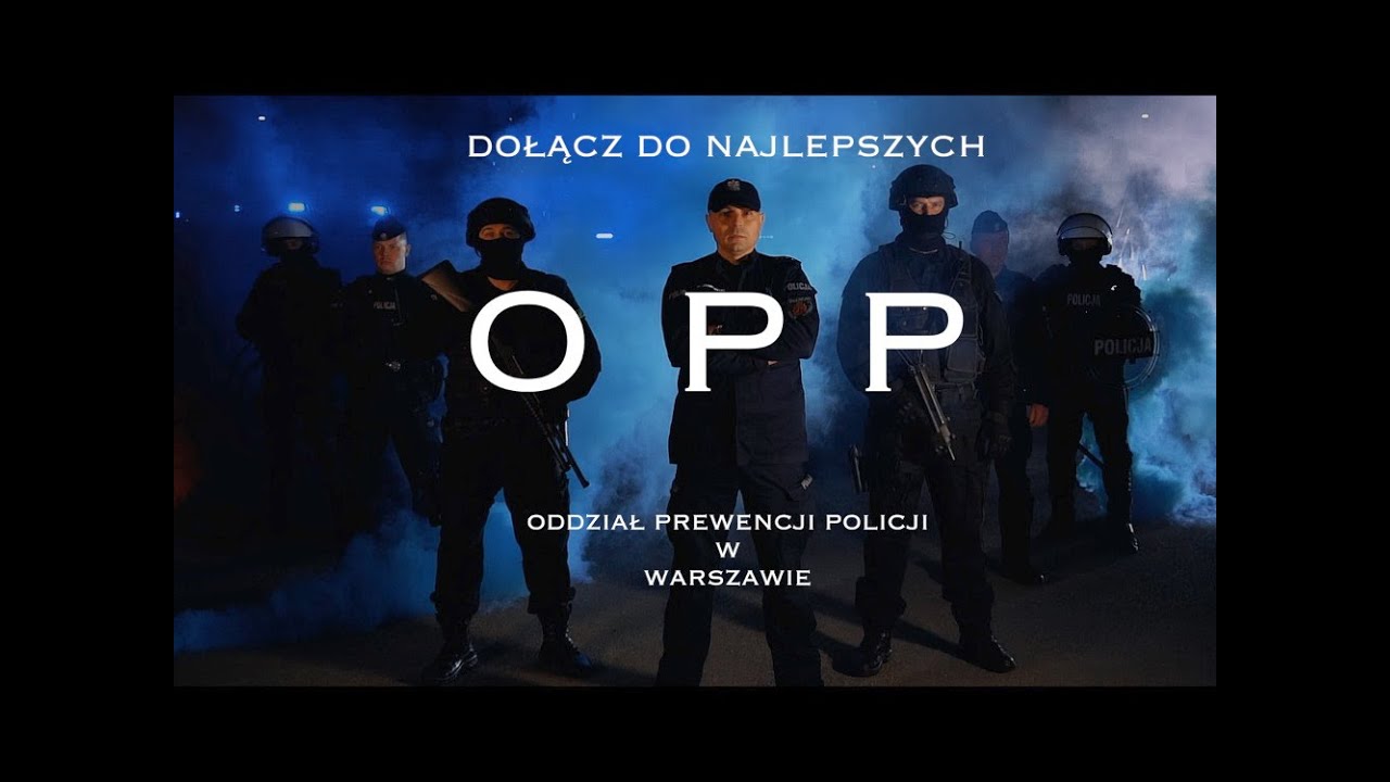 Dołącz do najlepszych: Oddział Prewencji Policji