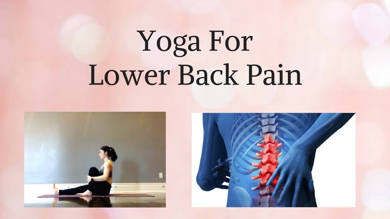 Yoga For Lower Back Pain Xray Yoga For Lower Back Pain Xray