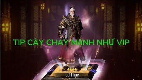 Tam quốc Legend VTC | Những bí kíp để cày chay thu hẹp khoảng cách với V.I.P