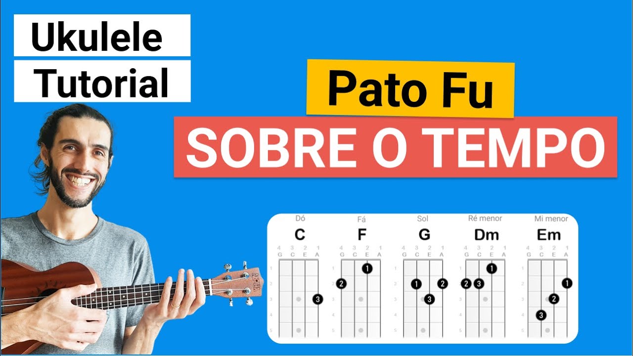 Como tocar SOBRE O TEMPO do Pato Fu no Ukulele - YouTube