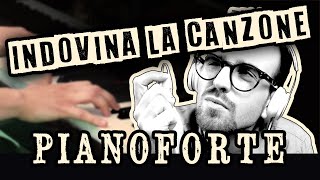 INDOVINA LA CANZONE - Pianoforte