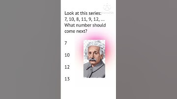 Look at this series What number should come next? #number