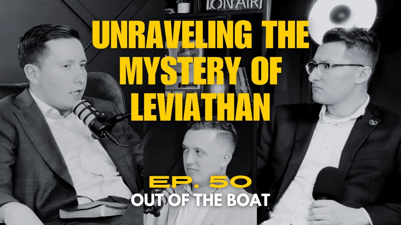 Ep. 50 - Unraveling the Mystery of Leviathan (feat. David Puentes)