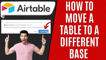 How to Add a Table From One Base to Another in Airtable [Easy Guide]