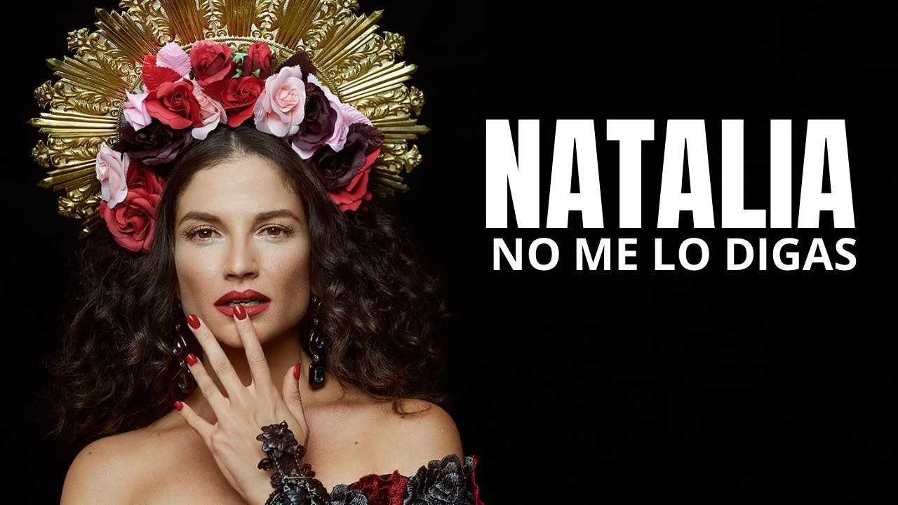 Natalia - No Me Lo Digas 