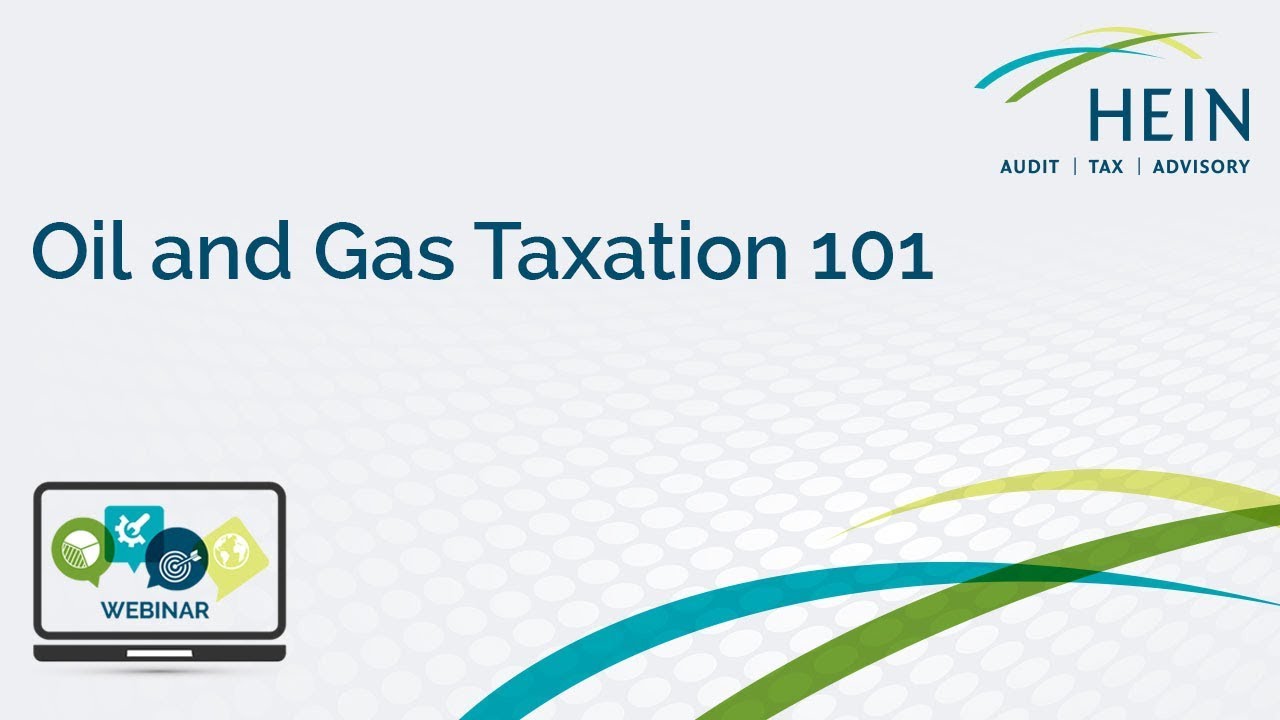 Oil and Gas Taxation 101 YouTube