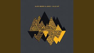 Allo - Alex Wann & JUNO ( DE )